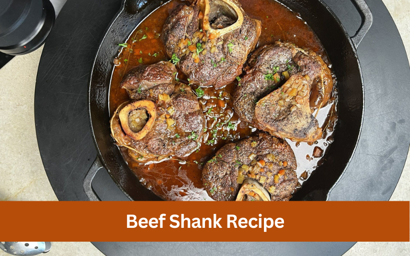 beef shank recipe
