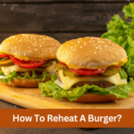 how to reheat a burger