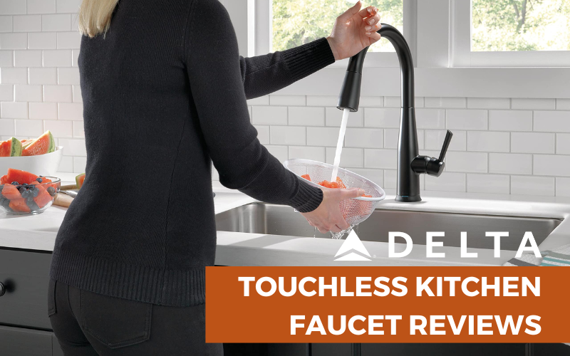 Delta Touchless Kitchen Faucet Reviews