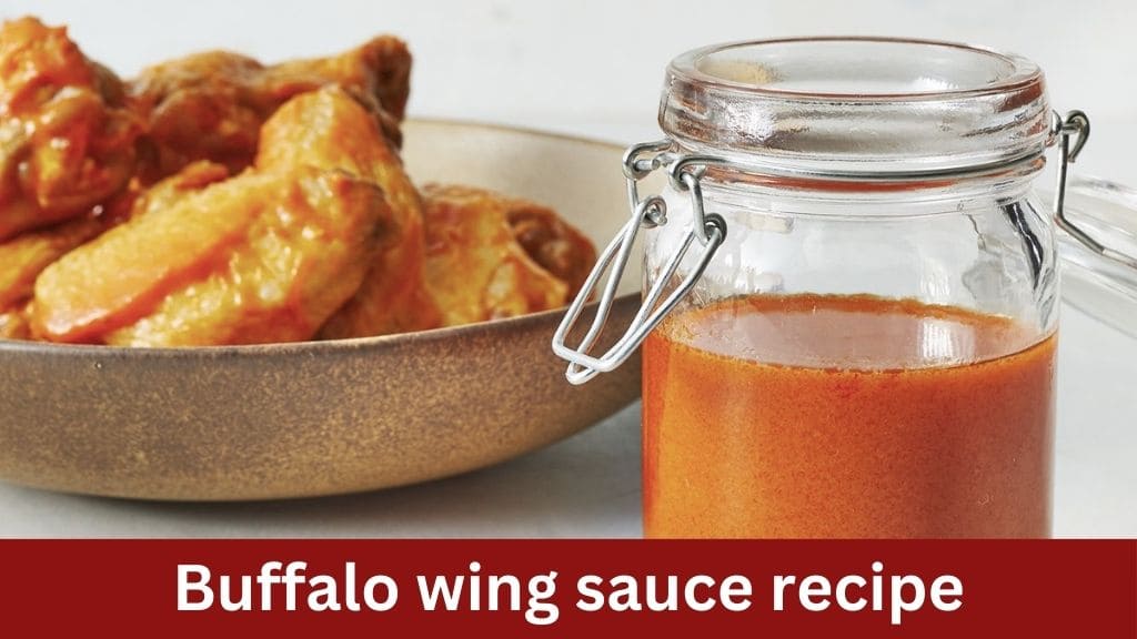 buffalo wing sauce recipe
