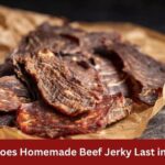how long does homemade beef jerky last in the fridge