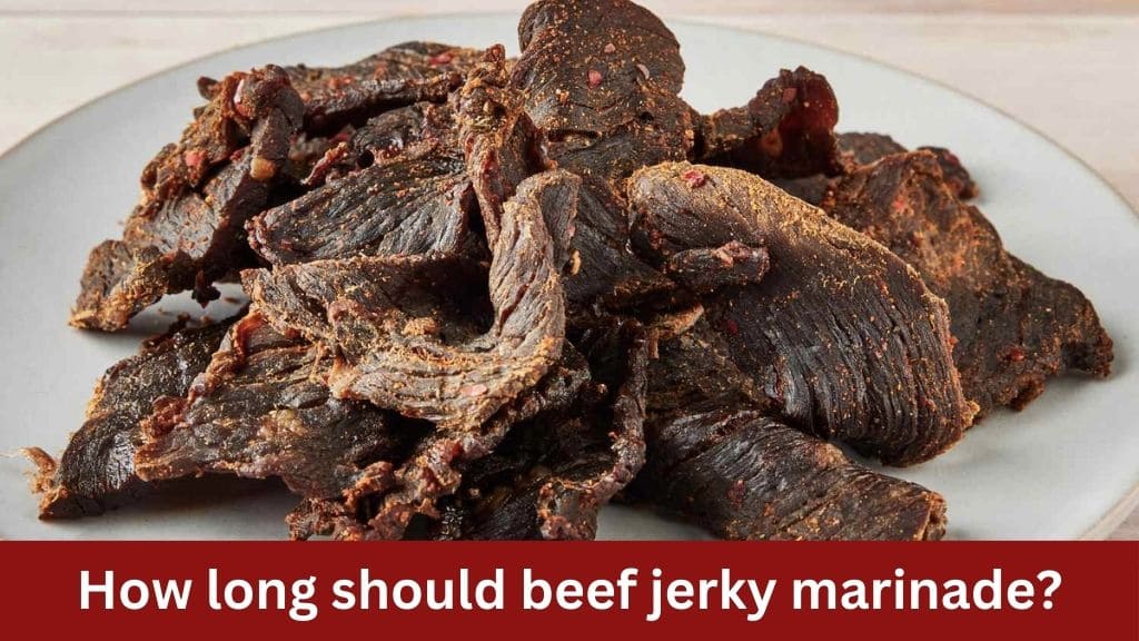 how long should beef jerky marinade