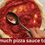 how much pizza sauce to use