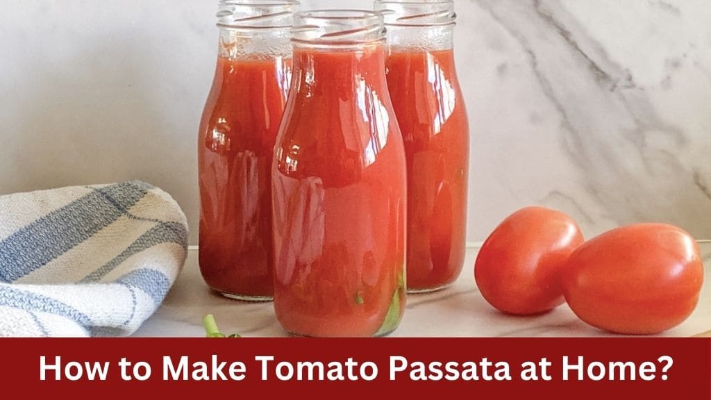 how to make tomato passata