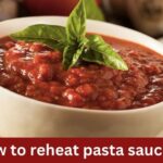 how to reheat pasta sauce