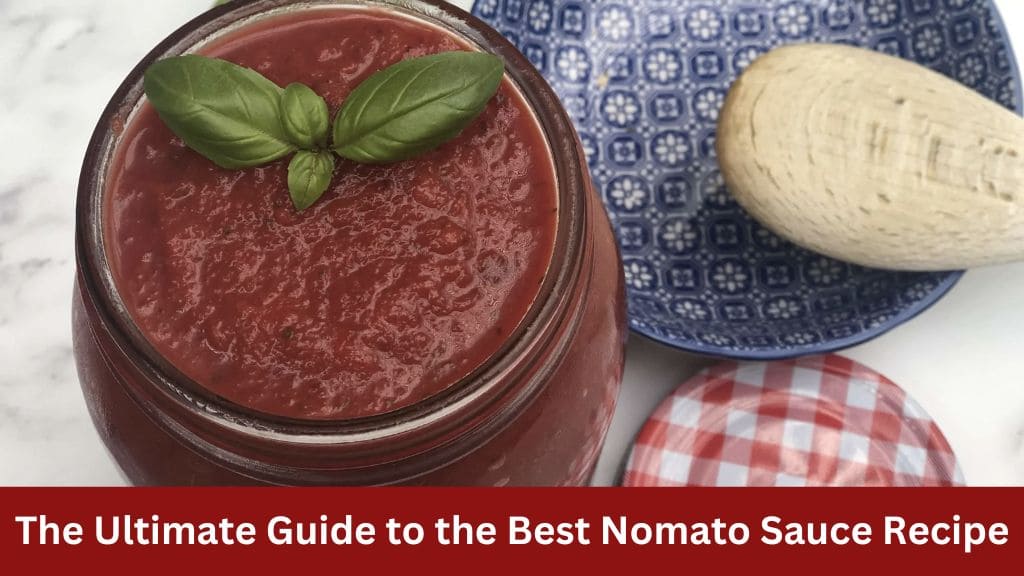 best nomato sauce recipe
