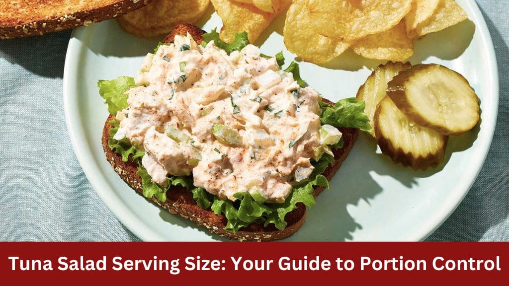 how much tuna salad is a serving