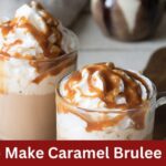 how to make caramel brulee sauce