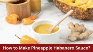 how to make pineapple habanero sauce