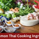 10 common cooking ingredients in thai cuisine