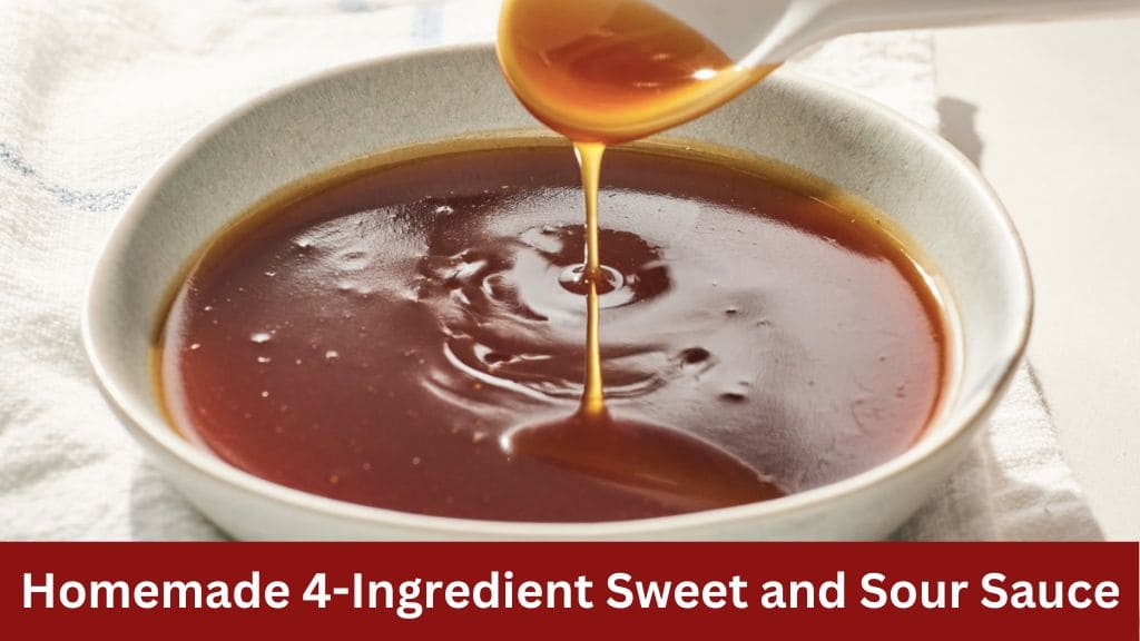 4 ingredient sweet and sour sauce